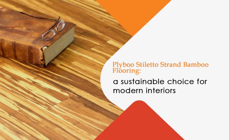 Plyboo Stiletto Strand Bamboo Flooring: A Sustainable Choice for Modern Interiors